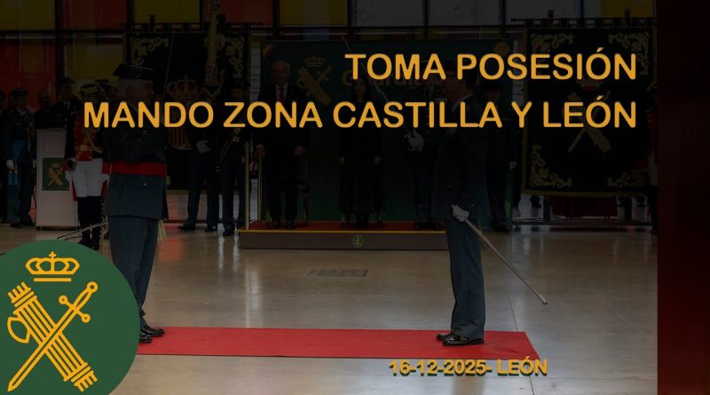 General Miguel Sánchez Guerrero Asume el Mando de la Guardia Civil en Castilla y León